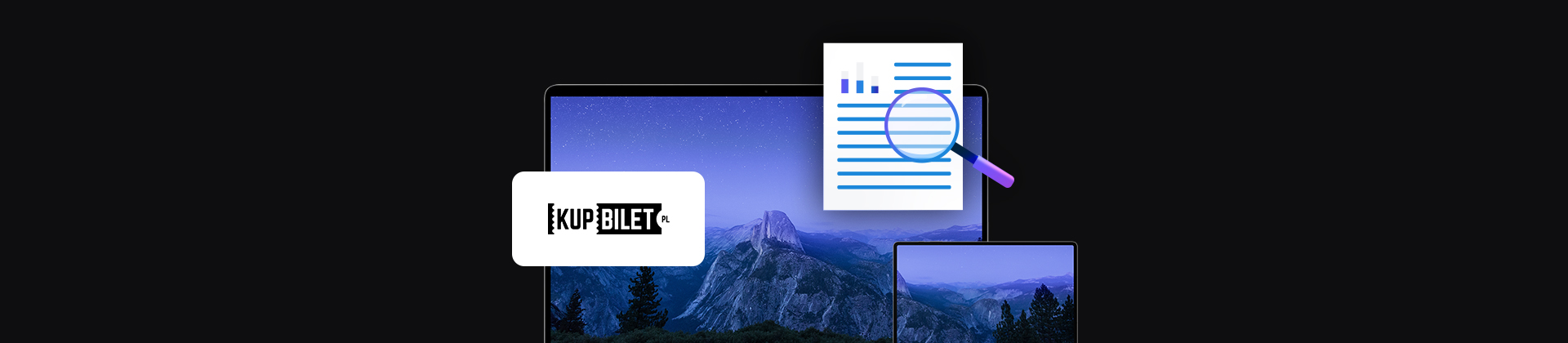 banner z logo firmy KupBilet.pl, dwa urządzenia mobilne laptop i tablet, ikona dokumentu z lupą