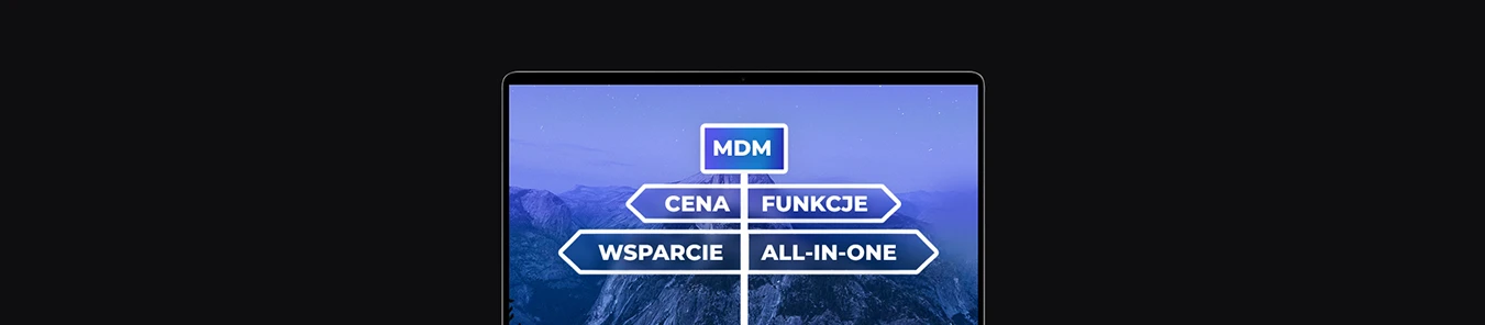 banner z laptopem i grafiką, drogowskaz Proget MDM, cena, funkcje, wsparcie, All-in-One
