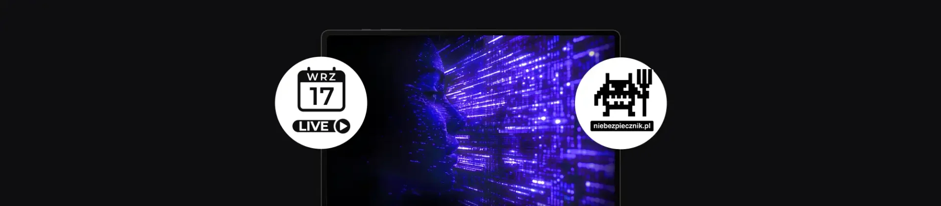 banner z laptopem i grafiką, sylwetką AI, logo Niebezpiecznik.pl i ikona live