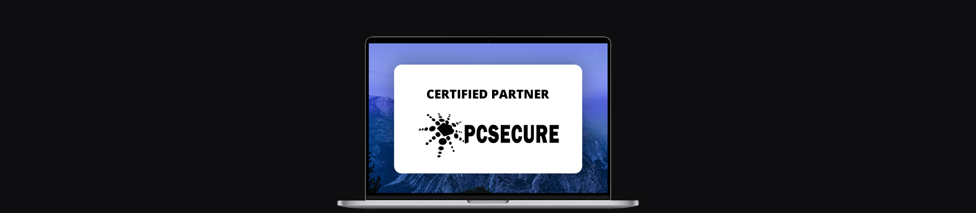 a banner with a laptop screen, on it the PC Secure company logo and the words 'certified partner'